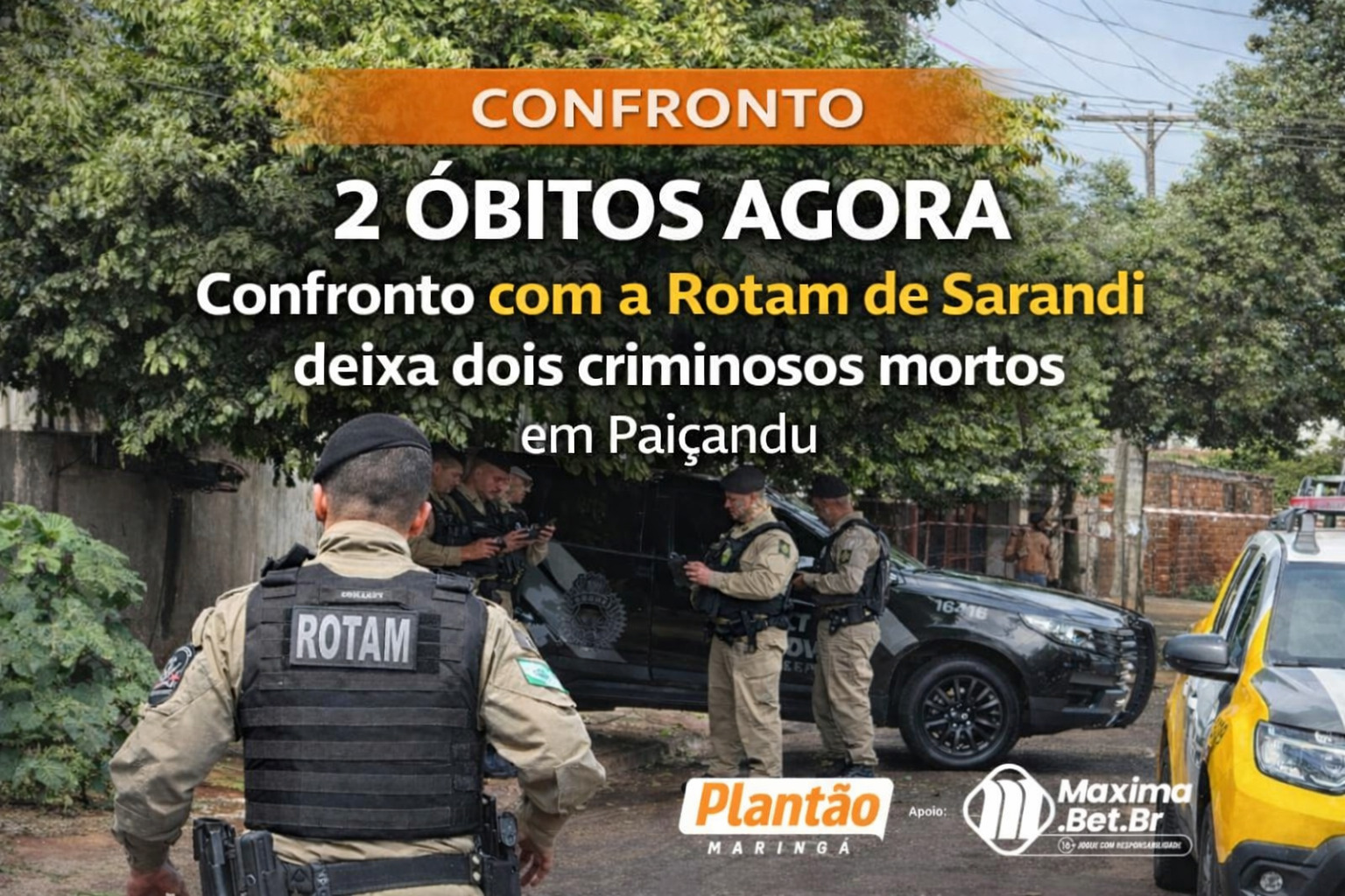 Fotos de Confronto com a Rotam de Sarandi deixa dois criminosos mortos em Paiçandu