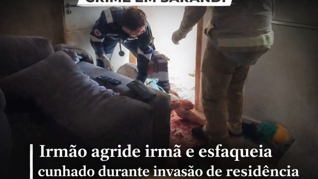 irmao-agride-irma-e-esfaqueia-cunhado-durante-invasao-de-residencia-em-sarandi